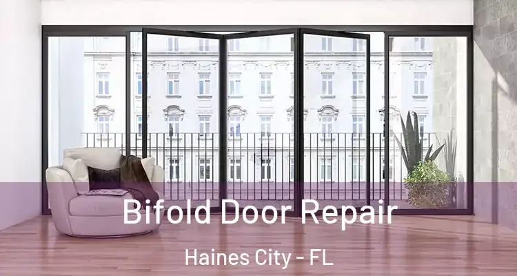  Bifold Door Repair Haines City - FL