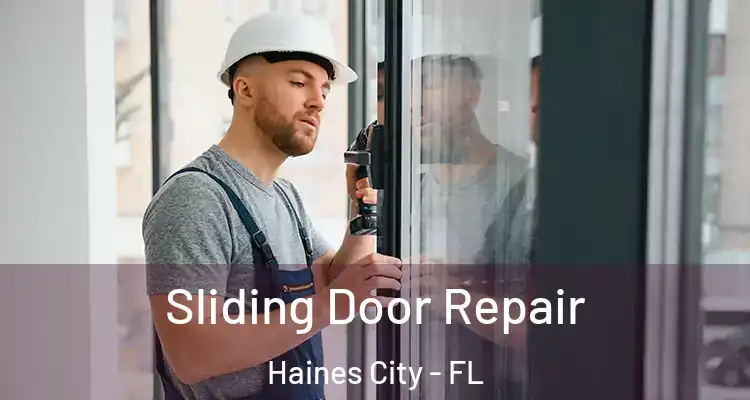  Sliding Door Repair Haines City - FL
